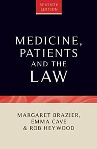 Medicine, Patients and the Law