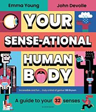 Your SENSE-ational Human Body