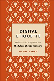 Digital Etiquette