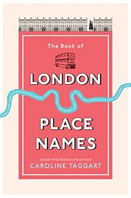 The Book of London Place Names