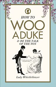 How to Woo a Duke