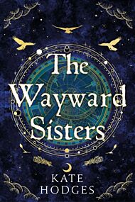 The Wayward Sisters