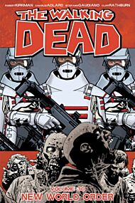 The Walking Dead Volume 30: New World Order