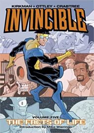 Invincible Volume 5: The Fact Of Life