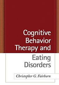 Cognitive Behavior Therapy and Eating Disorders