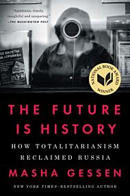 Future Is History (National Book Award Winner)