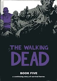 The Walking Dead Book 5