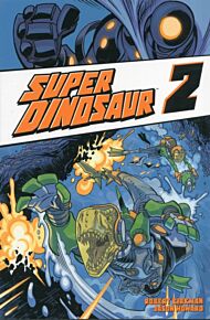 Super Dinosaur Volume 2