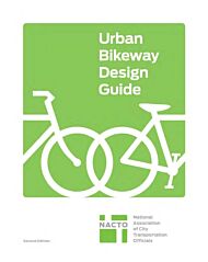 Urban Bikeway Design Guide, Second Edition