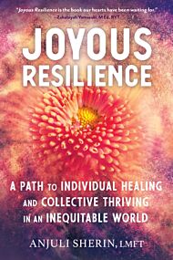 Joyous Resilience