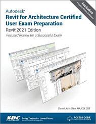 Autodesk Revit for Architecture Certified User Exam Preparation