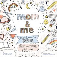 Mom and Me: An Art Journal to Share