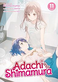 Adachi and Shimamura (Light Novel) Vol. 11