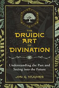 The Druidic Art of Divination