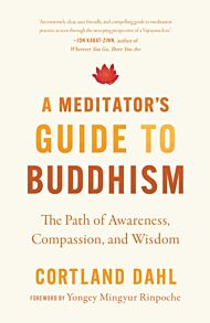 Meditator's Guide to Buddhism,A