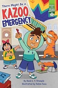 There Might Be a Kazoo Emergency