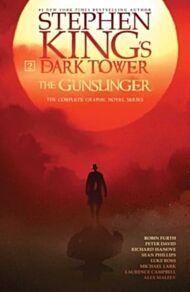 Stephen King's The Dark Tower: The Gunslinger Omnibus