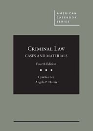 Criminal Law, Cases and Materials