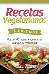 Recetas Vegetarianas F?ciles y Econ?micas