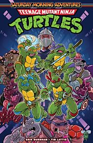 Teenage Mutant Ninja Turtles: Saturday Morning Adventures, Vol. 1