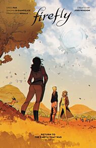 Firefly: Return to Earth That Was Vol. 3 HC