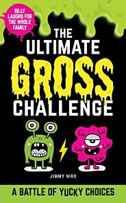 The Ultimate Gross Challenge