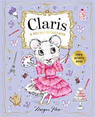 Claris: A Tres Chic Activity Book Volume #1