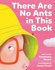 There Are No Ants in This Book