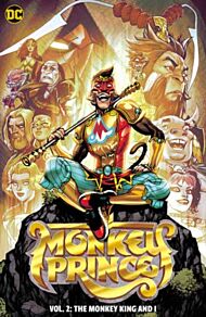 Monkey Prince Vol. 2: The Monkey King and I