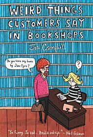 Weird Things Customers Say in Bookshops