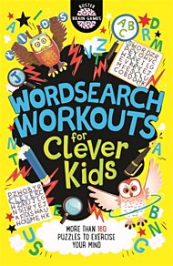 Wordsearch Workouts for Clever Kids¿