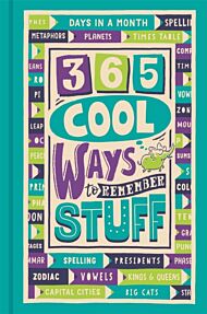 365 Cool Ways to Remember Stuff