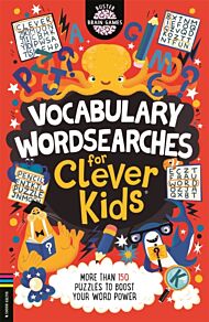 Vocabulary Wordsearches for Clever Kids¿