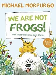 We Are Not Frogs!