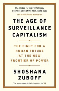 The age of surveillance capitalism