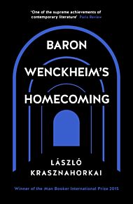 Baron Wenckheim's Homecoming