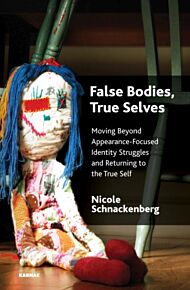 False Bodies, True Selves