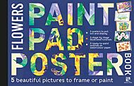 Paint Pad Poster Book: Flowers