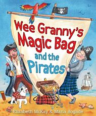 Wee Granny's Magic Bag and the Pirates