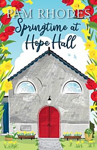 Springtime at Hope Hall