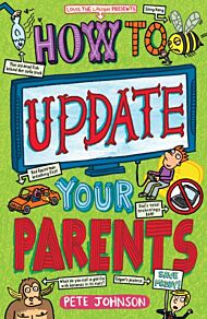 How to Update Your Parents