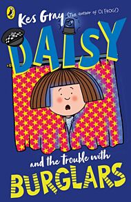 Daisy and the Trouble with Burglars