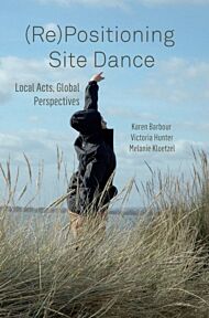 (Re)Positioning Site Dance