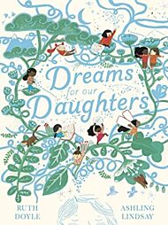 Dreams for our Daughters