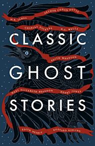 Classic Ghost Stories