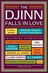 Djinn Falls in Love and Other Stories