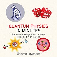 Quantum Physics in Minutes