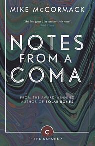 Notes from a Coma