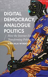 Digital Democracy, Analogue Politics