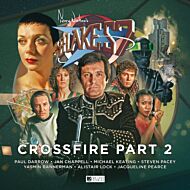 Blake's 7 - 4: Crossfire Part 2